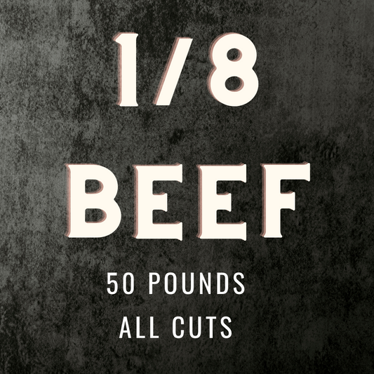 PRESALE: 1/8 Beef Bundle